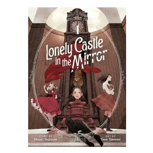 Lonely Castle in the Mirror (Manga) Vol. 4