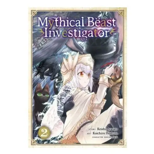 Seven seas Mythical beast investigator vol. 2