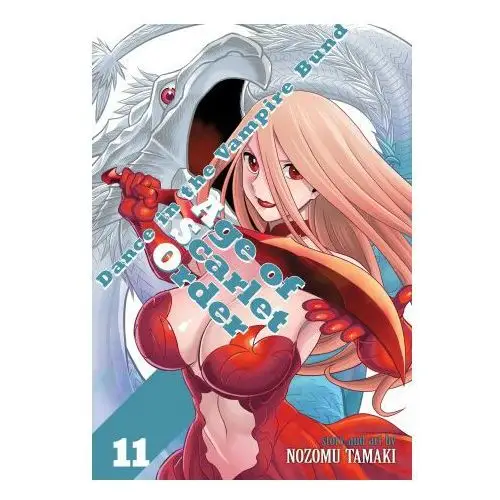 Dance in the Vampire Bund: Age of Scarlet Order Vol. 11