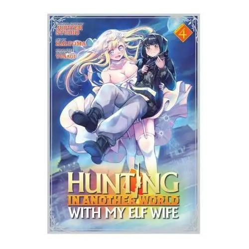 Hunting in Another World with My Elf Wife (Manga) Vol. 4