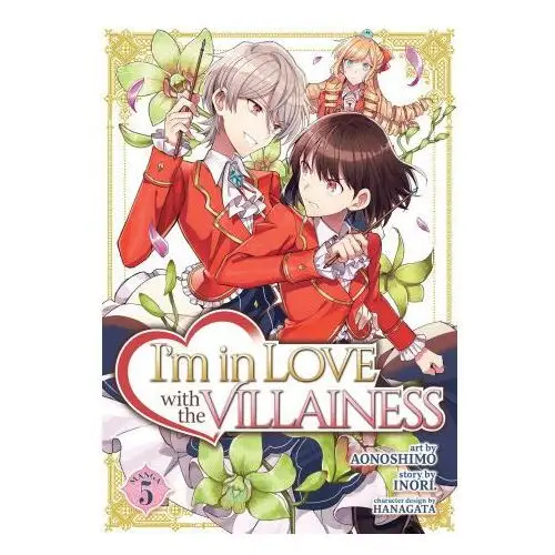 Seven seas pr I'm in love with the villainess (manga) vol. 5