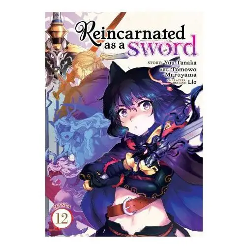 Reincarnated as a Sword (Manga) Vol. 12