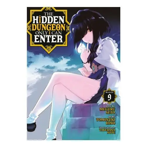 Seven seas pr The hidden dungeon only i can enter (manga) vol. 9