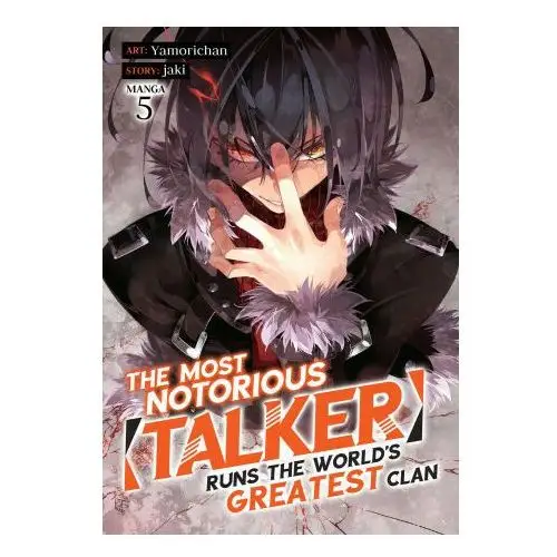 Seven seas pr The most notorious talker runs the world's greatest clan (manga) vol. 5