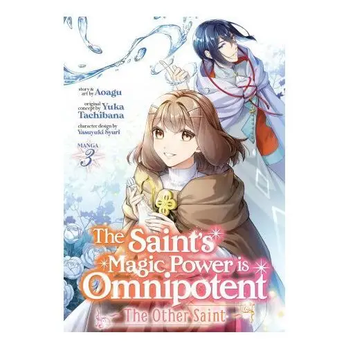 The saint's magic power is omnipotent: the other saint (manga) vol. 3 Seven seas pr