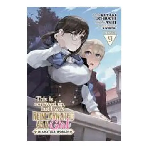 Seven seas pr This is screwed up, but i was reincarnated as a girl in another world! (manga) vol. 8