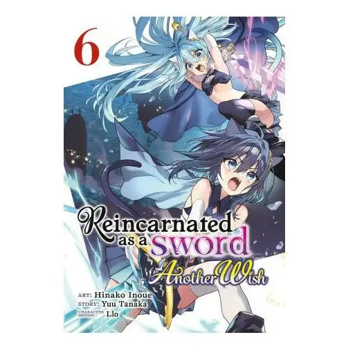 Reincarnated as a sword another wish v06 Seven seas