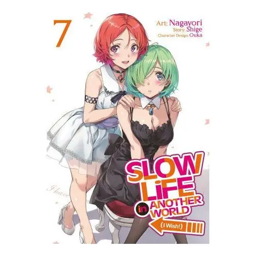 Slow Life in Another World (I Wish!) (Manga) Vol. 7