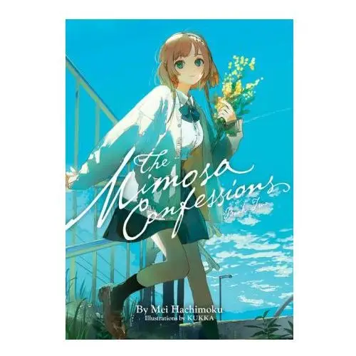 Seven seas The mimosa confessions (light novel) vol. 2