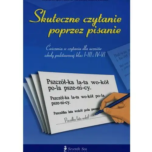 Seventh sea Skuteczne czytanie poprzez pisanie