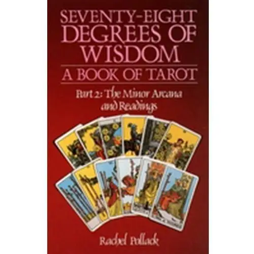 Seventy Eight Degrees of Wisdom Pollack, Rachel