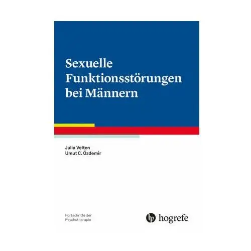 Sexuelle Funktionsstörungen bei Männern