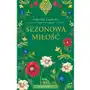 Sezonowa miłość - Tylko w Legimi możesz przeczytać ten tytuł przez 7 dni za darmo Sklep on-line