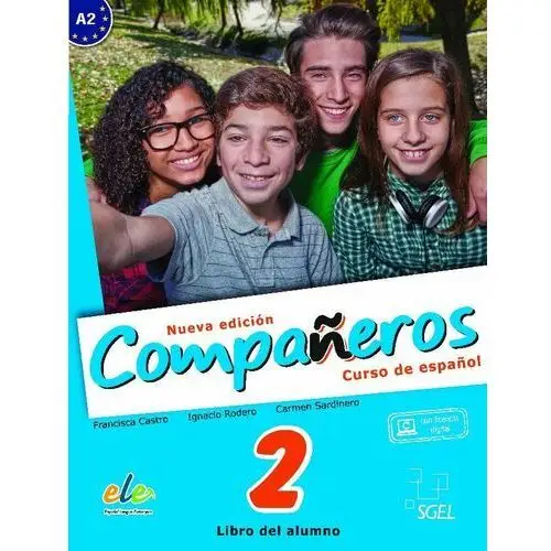 Companeros 2 Podręcznik + klucz dostępu - Castro Francisca, Sardinero Carmen, Rodero Ignacio,131KS (6219346)