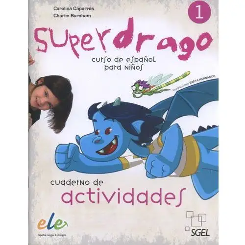 Super drago 1 cuaderno de actividades Sgel educacion