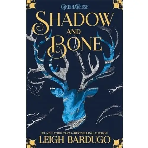 Shadow and Bone Bardugo, Leigh