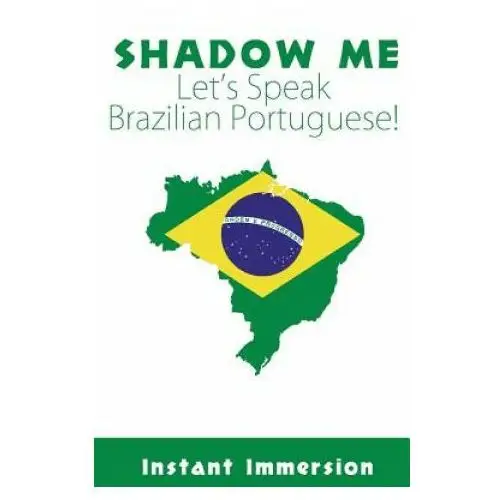 Shadow Me: Let's Speak Brazilian Portuguese