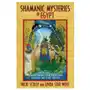 Shamanic mysteries of egypt Inner traditions bear and company Sklep on-line