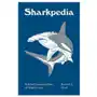 Sharkpedia – a brief compendium of shark lore Princeton university press Sklep on-line