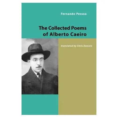 Collected poems of alberto caeiro Shearsman books