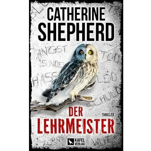 Der Lehrmeister: Thriller Shepherd, Catherine