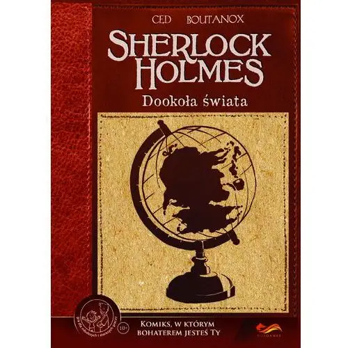 Sherlock Holmes. Dookoła świata