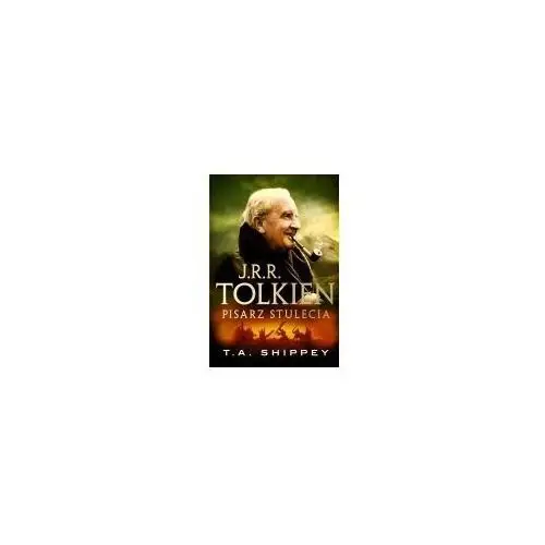 Shippey t.a. J.r.r. tolkien. pisarz stulecia