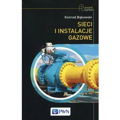 Sieci i instalacje gazowe