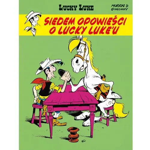 Siedem opowieści o Lucky Luke'u. Lucky Luke