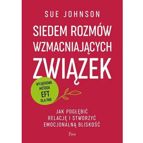 Siedem rozmów wzmacniających związek