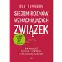 Siedem rozmów wzmacniających związek. Jak pogłębić relację i stworzyć emocjonalną bliskość Sklep on-line