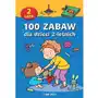 100 zabaw dla dzieci 2-letnich Siedmioróg Sklep on-line