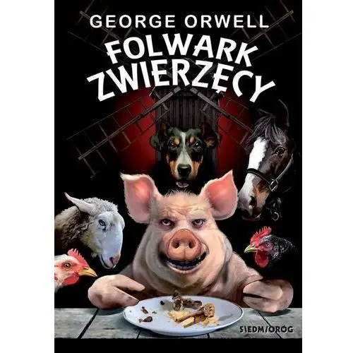 Siedmioróg Folwark zwierzęcy - george orwell (mp3)