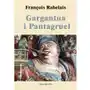 Gargantua i pantagruel, AZ#A0EA3685EB/DL-ebwm/mobi Sklep on-line