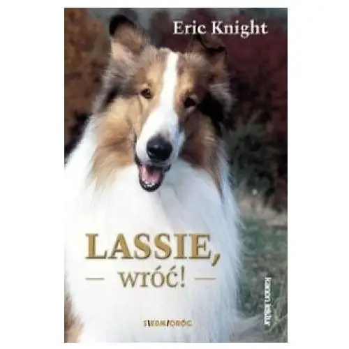 Lassie wróć! Siedmioróg