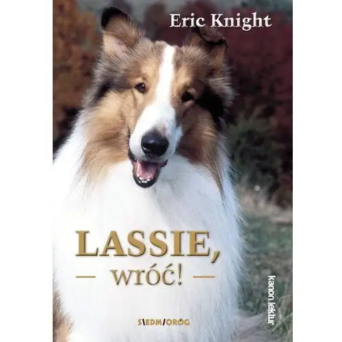 Siedmioróg Lassie, wróć! wyd. 2022