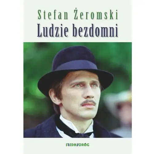 LUDZIE BEZDOMNI - Stefan Żeromski,243KS (7535877)