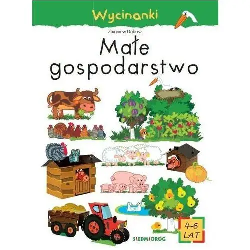 Siedmioróg Małe gospodarstwo. wycinanki