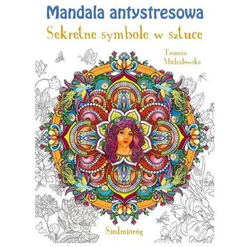 Mandala antystresowa. sekretne symbole w sztuce Siedmioróg