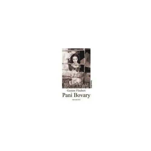 Pani Bovary - Gustaw Flaubert