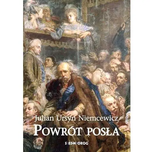 Siedmioróg Powrót posła