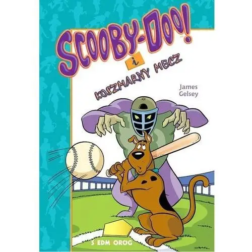 Siedmioróg Scooby-doo! i koszmarny mecz - gelsey james - książka
