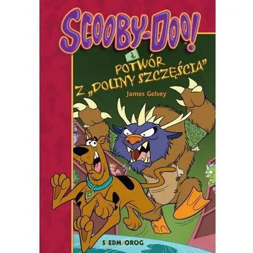 Scooby-doo! i potwór z doliny szczęścia - james gelsey (mobi) Siedmioróg