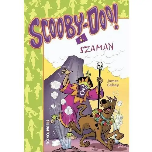 Scooby-doo! i szaman - gelsey james - książka Siedmioróg
