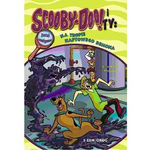 Scooby-doo! i ty: na tropie naftowego demona Siedmioróg