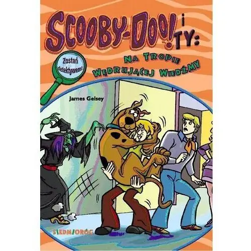 Scooby-doo! i ty: na tropie wędrującej wiedźmy t.8 Siedmioróg