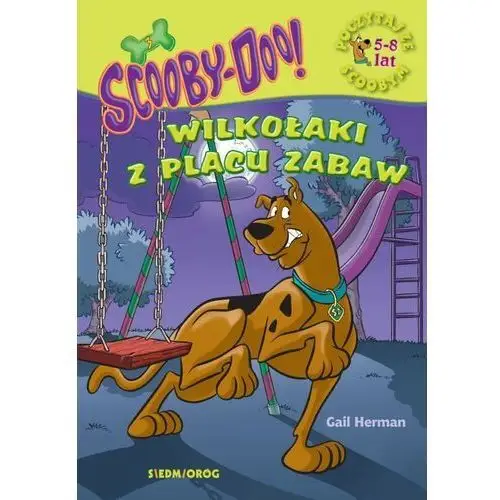 Siedmioróg Scooby-doo! wilkołaki z placu zabaw