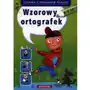 Wzorowy ortografek 6-8 lat Siedmioróg Sklep on-line