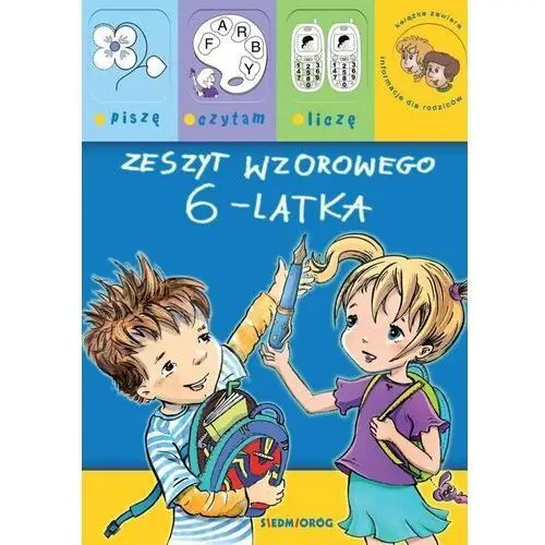 Siedmioróg Zeszyt wzorowego 6-latka