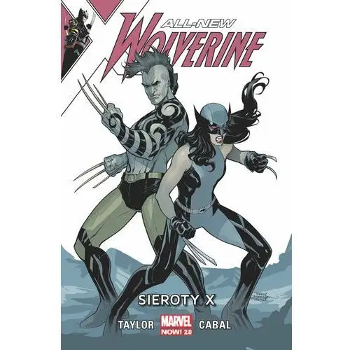 Sieroty X. All-New Wolverine. Tom 5